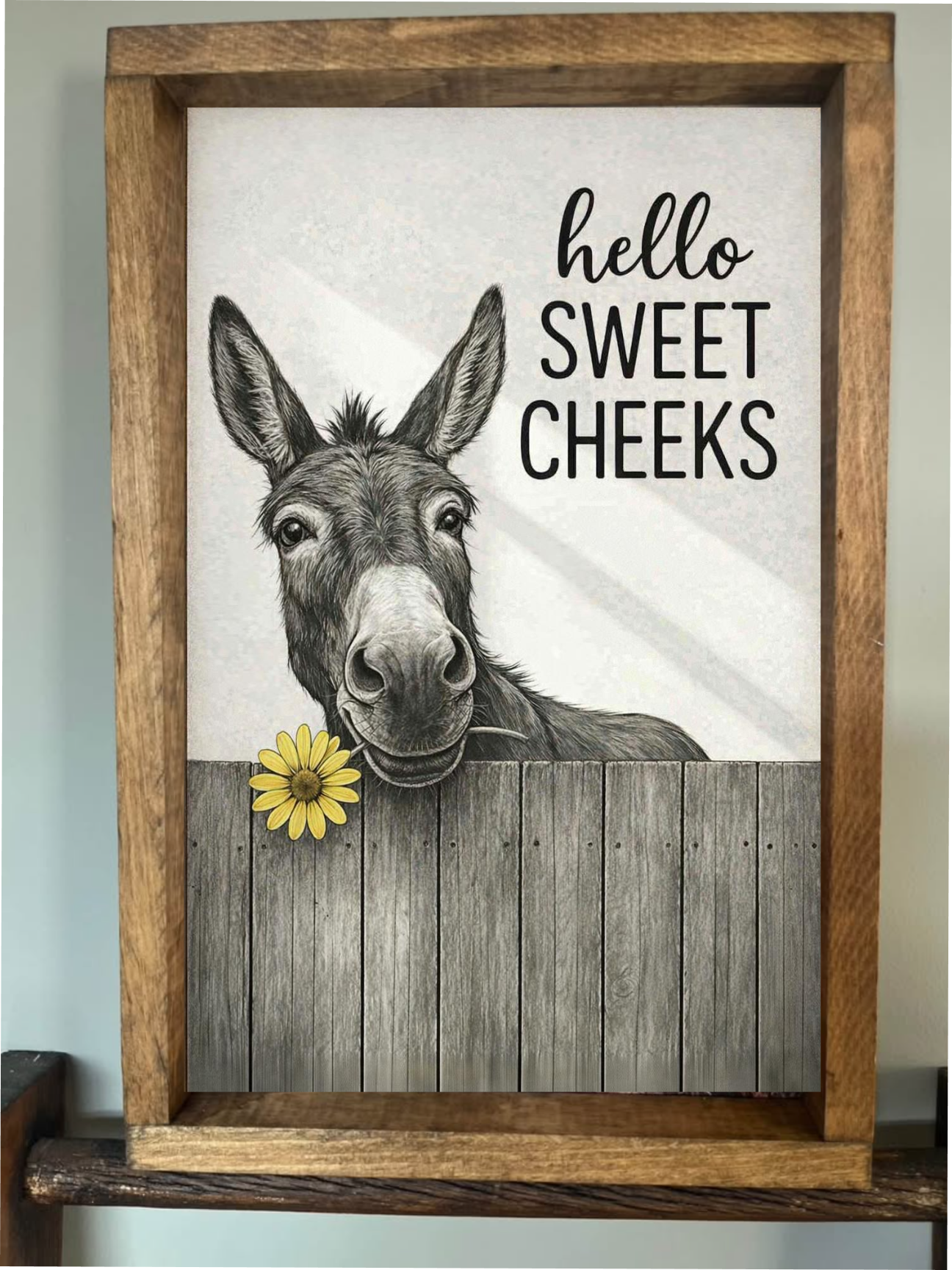 Hello Sweet Cheeks Donkey Farmhouse Sign
