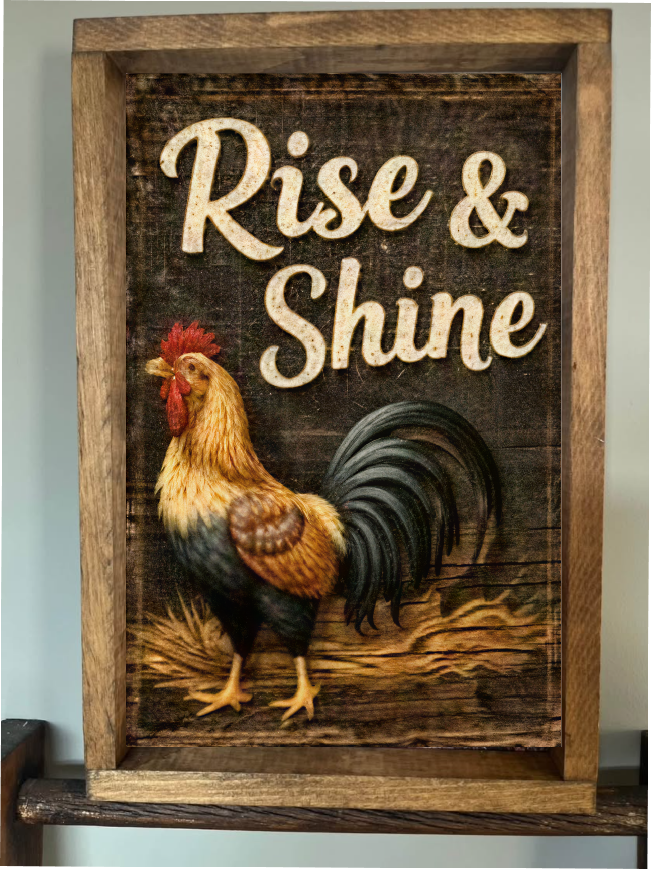 Rise and Shine Rooster Farmhouse Sign